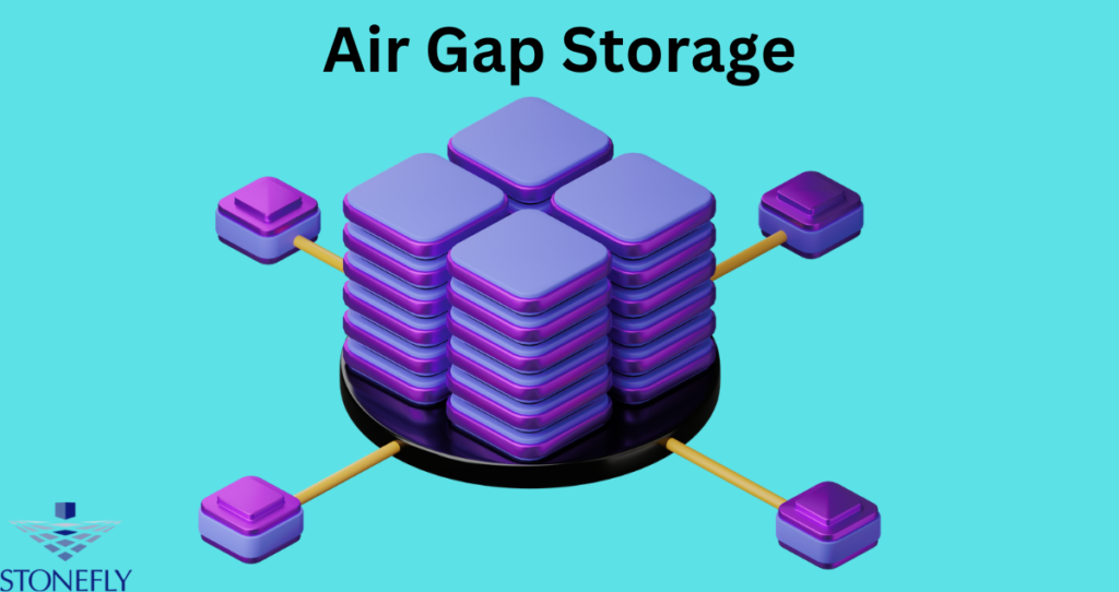 Fortify Your Data Fortress with Air Gap Storage