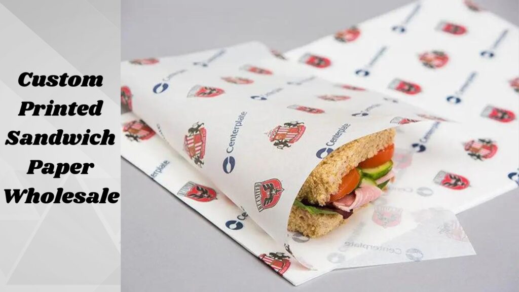 8 Creative Ways to Decorate Custom Sandwich Paper