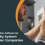 Best Field Service Automation Software for Security System Installers: 2024 Guide