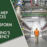 How MEP Services Can Transform Your Building’s Efficiency