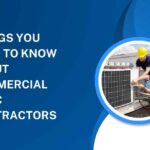 Things You Need to Know About Commercial HVAC Contractors