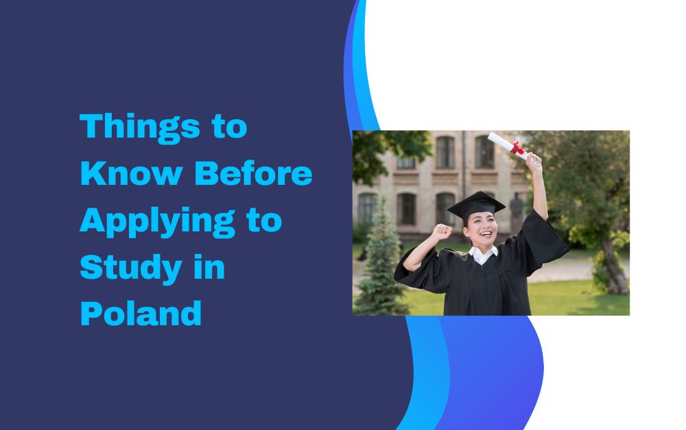 Things to Know Before Applying to Study in Poland