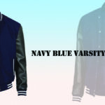 7 Stylish Ways to Rock a Navy Blue Varsity Jacket in 2024