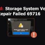 Storage System Verify or Repair Failed 69716 [FIXED]