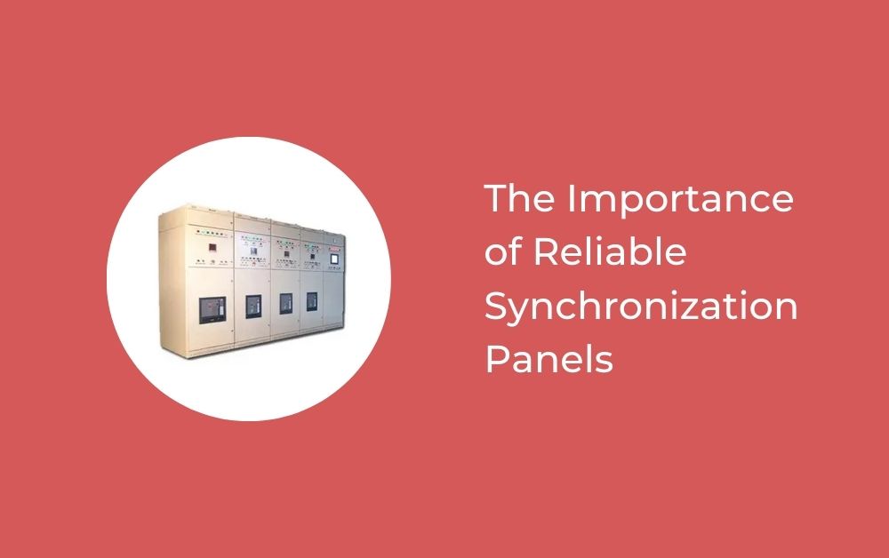 The Importance of Reliable Synchronization Panels